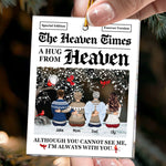 A Hug From Heaven I'm Always With You - Personalized Acrylic Ornament