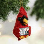 Although You Cannot See Me I'm Always With You - Personalized Crochet Cardinal Photo Ornament