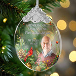 Although You Cannot See Me I'm Always With You - Personalized Glass Photo Ornament With Silver Cap