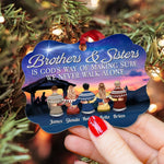 Brothers & Sisters Are God Way Of Making Sure We Never Walk Alone - Personalized Aluminum Ornament - Christmas Gift For Brothers & Sister, Cousins - Family Hugging