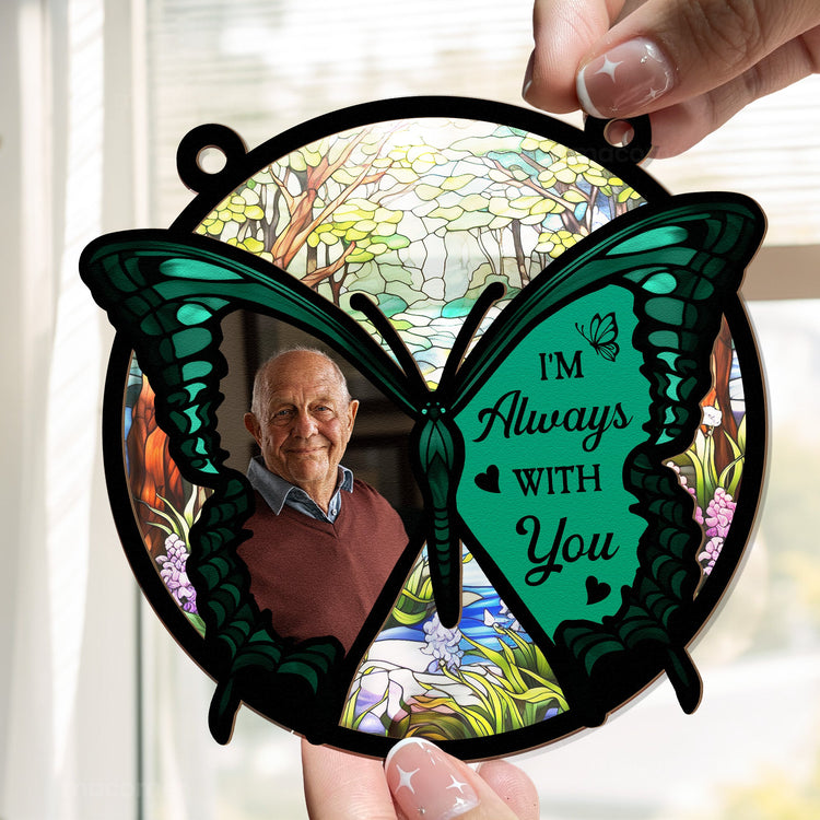 Butterfly-Im-Always-With-You-Personalized-Window-Hanging-Suncatcher-Photo-Ornament_3
