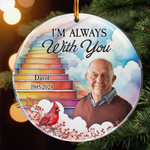 Christmas Memorial I Am Always With You - Personalized Acrylic Ornament