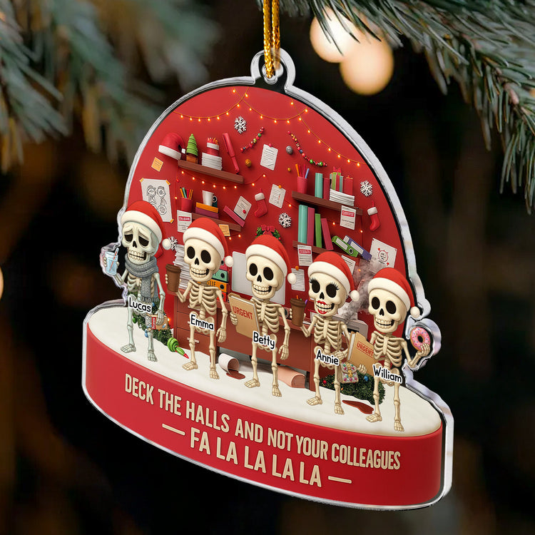 Deck-The-Halls-And-Not-Your-Colleagues-Fa-La-La-La-Funny-Gifts-For-Coworkers-Personalized-Acrylic-Ornament_3