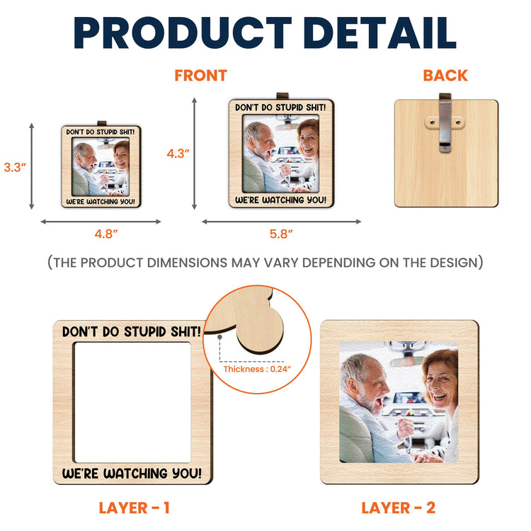 Don_t-Do-Stupid-Shit_-Personalized-Photo-Wooden-Car-Visor-Clip_5_5ed3217d-0d61-46c4-aedf-aba52d1f2bd7