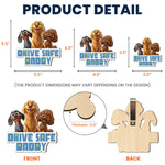 Drive-Safe-Daddy-Dog-Mom_-Dog-Dad-Personalized-Wooden-Car-Visor-Clip-4