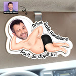 Drive-Safe-Don_t-Do-Stupid-ShT-Personalized-Photo-Wooden-Car-Visor-Clip_1