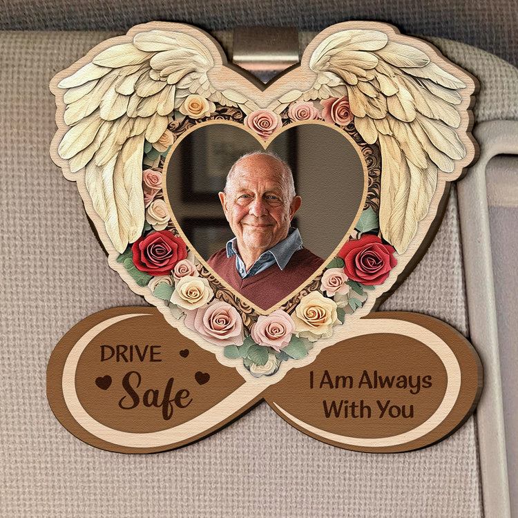 Drive_Safe_I_Am_Always_With_You_-_Personalized_Wooden_Photo_Car_Visor_Clip_1