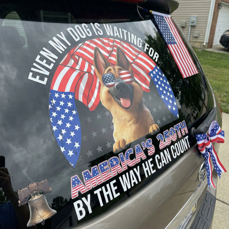 Even-My-Dog-Is-Waiting-For-America_S-250Th-By-The-Way-He-Can-Count-Personalized-Decal_2