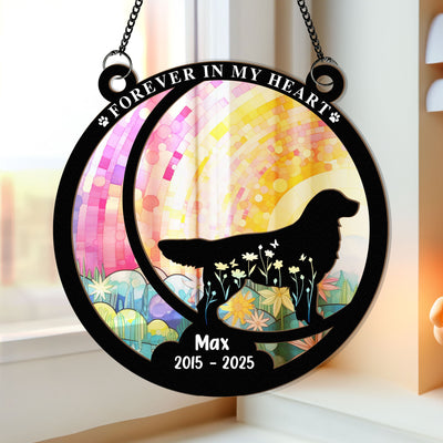 Forever In My Heart Loss Of Dog - Personalized Window Hanging Suncatcher Ornament