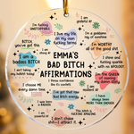 Funny Ornament Bad B*tch Affirmations - Personalized Acrylic Ornament