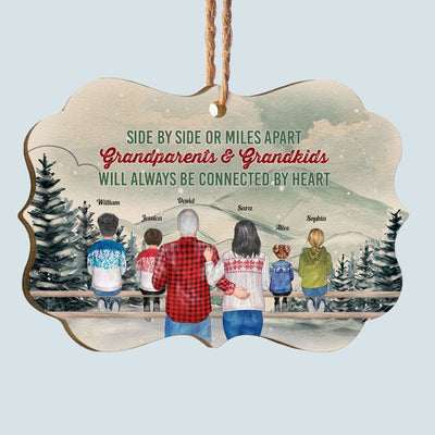 Grandparents & Grandkids Will Always Be Connected By Heart - Personalized Aluminum/ Wood Ornament