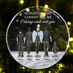 I Always Walk With You - Personalized Acrylic Ornament