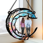 I-Always-Walk-With-You-Personalized-Window-Hanging-Suncatcher-Ornament_2