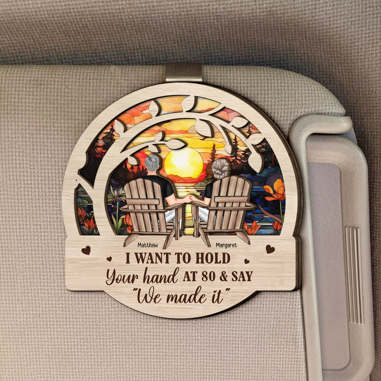 I-Want-To-Hold-Your-Hand-At-80-And-Say-Personalized-Wooden-Car-Visor-Clip-1