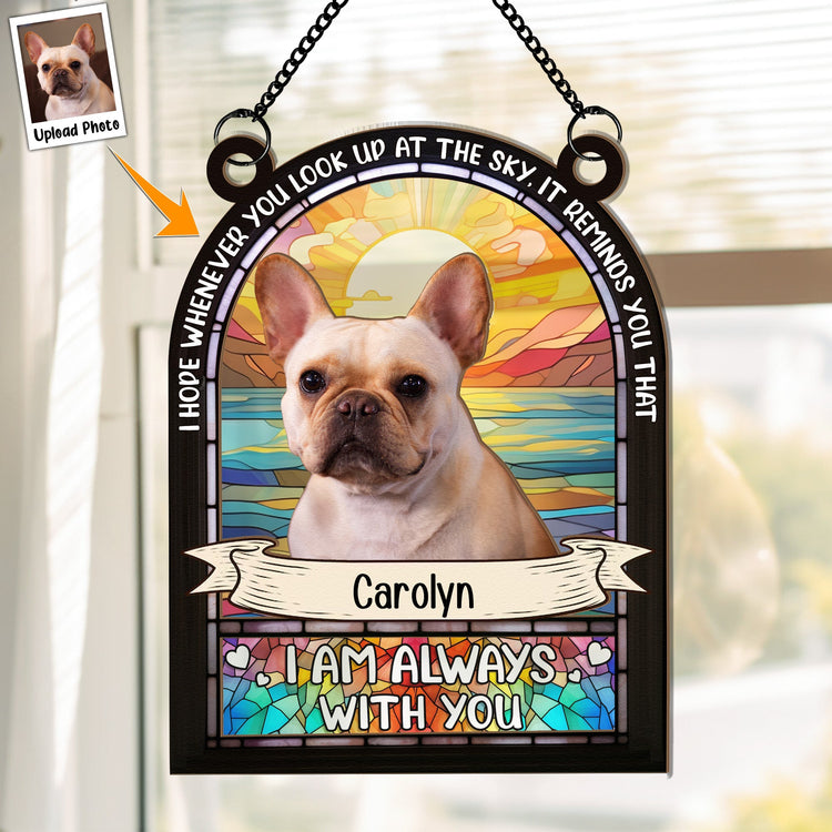 I_m-Always-With-You-Personalized-Window-Hanging-Suncatcher-Photo-Ornament_1_c4aa7d84-17ca-4712-b311-2fbd4b4fae43