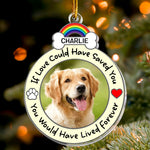 If Love Could Have Saved You Christmas Ornament - Personalized Acrylic Photo Ornament