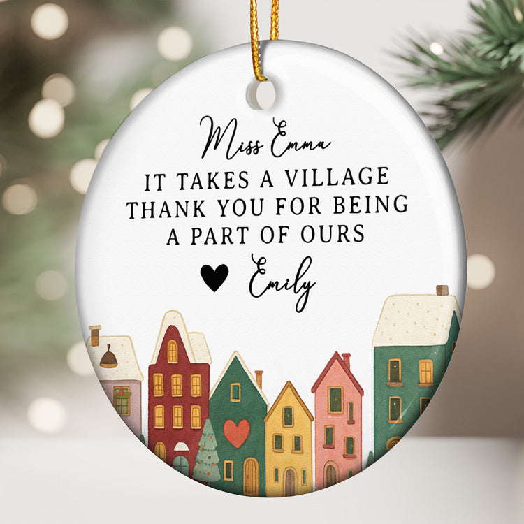 It-Takes-A-Village-Thank-You-Gift-For-Teacher-Appreciation_-Coworkers_-Boss_-Team-Personalized-Ceramic-Ornament_2