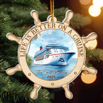 Life Is Better On A Cruise - Personalized Acrylic Ornament