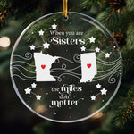 Long Distance Family Friends Siblings - Personalized Acrylic Ornament