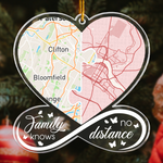 Long Distance Gifts For Family, Friends, Couples - Custom Maps - Personalized Acrylic Ornament