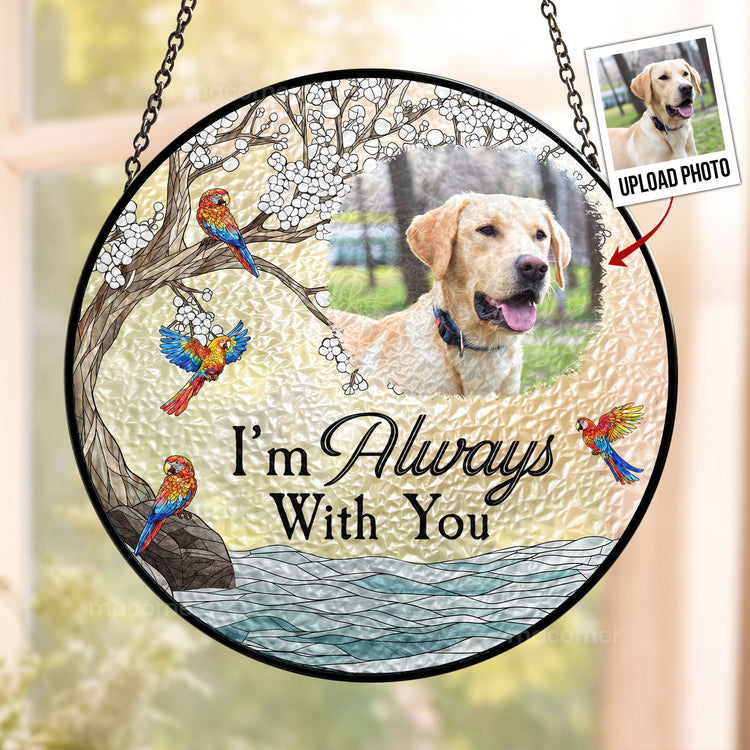 Memorial-Gift-Im-Always-With-You-Personalized-Photo-Stained-Glass-Window-Hanging-Suncatcher_4