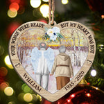 My Heart Was Not Ready - Personalized Custom Shaped Wooden Ornament