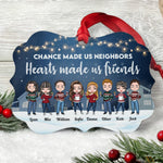 Neighbors By Chance Friends By Choice - Personalized Aluminum Ornament - Christmas Decoration Gift For Neighborhood