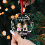 No One Will Ever Be As Entertained By Us - Personalized Glass Ornament