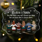 Siblings Are Like Stars You Know They’re Always There - Personalized Acrylic Ornament