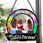 Sisters-Are-Forever-Personalized-Window-Hanging-Suncatcher-Ornament_1