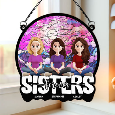Sisters Bestie Forever New Style - Personalized Window Hanging Suncatcher Ornament