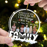 Those We Love Don't Go Away - Personalized Memorial Ornament