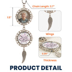 Those-We-Love-Dont-Go-Away-They-Walk-Beside-Us-Every-Day-Personalized-Photo-Car-Ornament_4