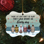 Those We Love Don't Go Away - Personalized Memorial Ornament - Christmas Gift For Loved Ones, Family