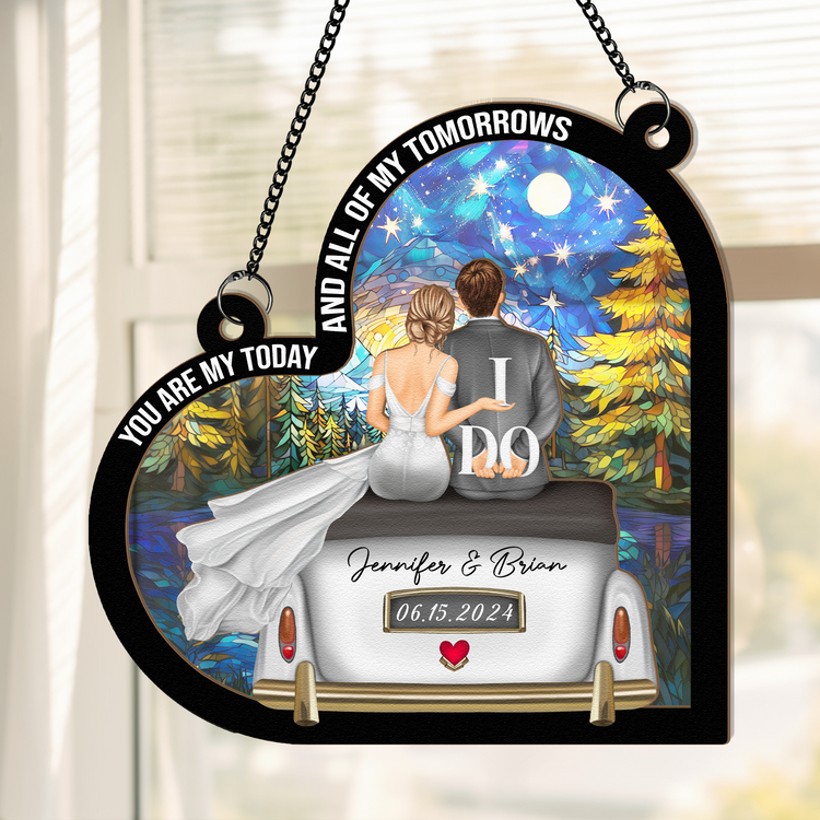 Wedding-Gift-You-Are-My-Today-Personalized-Window-Hanging-Suncatcher-Ornament_2