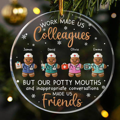 Work Made Us Colleagues - Nurse Gingerbread Crew - Personalized Acrylic Ornament