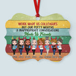 Our Potty Mouths Made Us Friends  - Personalized Aluminum Ornament - Christmas Gift For Colleagues