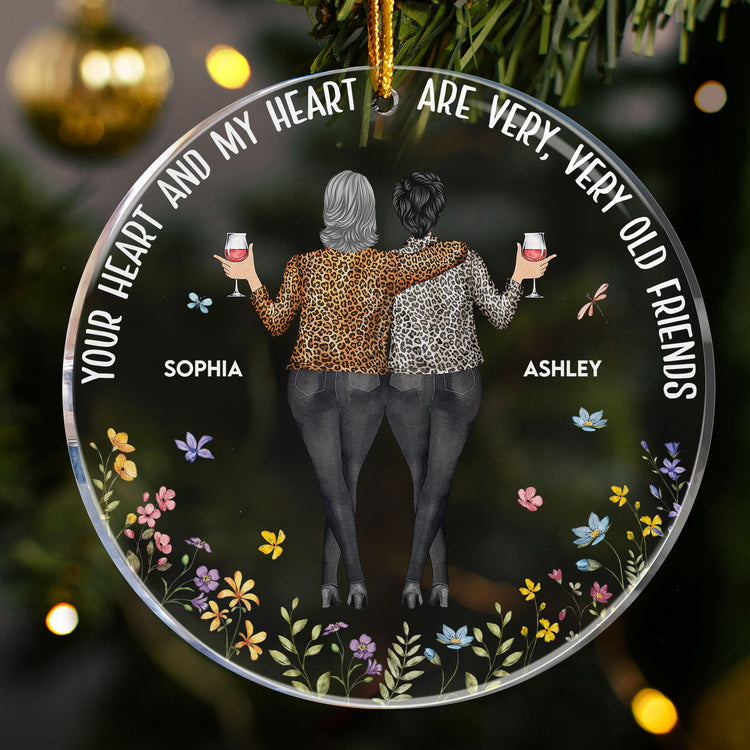 Your-Heart-And-My-Heart-Are-Very-Old-Friends-Personalized-Acrylic-Ornament_1