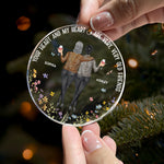 Your-Heart-And-My-Heart-Are-Very-Old-Friends-Personalized-Acrylic-Ornament_2