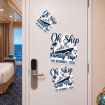 oh-ship-cruise-door-signs-stateroom-decor-cruising-family-vacation-girls-trip-birthday-trip-personalized-magnet-1